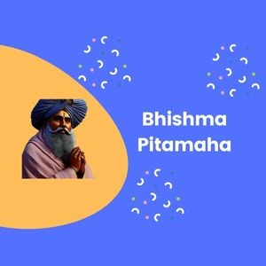 Wisdom of Bhishma Pitamah Quotes that Resonate Through Time